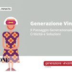 Il Passaggio Generazionale in Azienda: Criticità, Soluzioni e L’Opportunità di Generazione Vincente