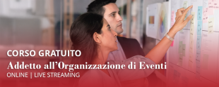 Corso gratuito Online Addetto all’Organizzazione di Eventi