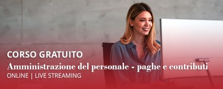 Corso di Amministrazione del Personale, Paghe e Contributi in aula virtuale: formazione professionale su buste paga, contratti di lavoro, contributi e gestione HR.