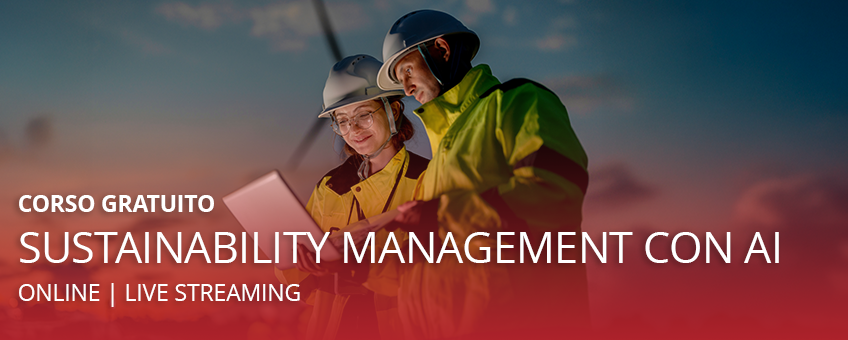 Corso Sustainability Management con AI e competenze ESG